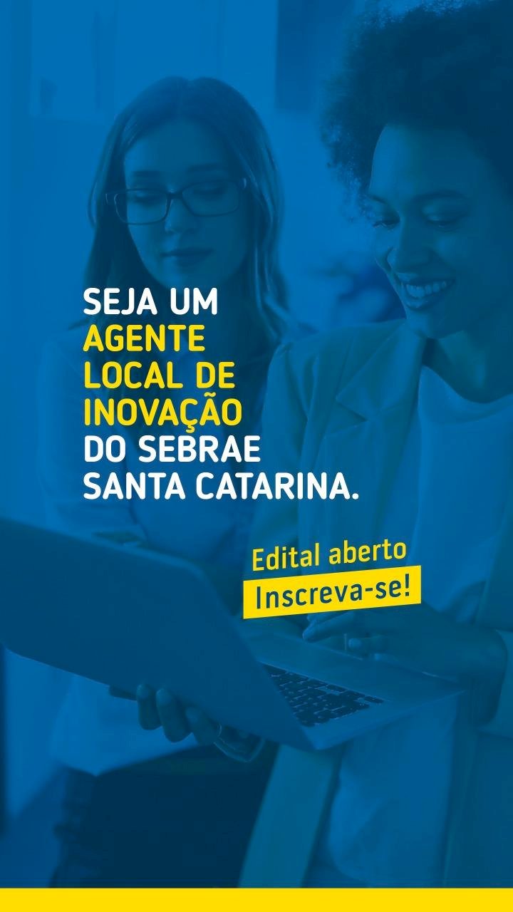 Com remuneração de até R$ 6,5 mil, Sebrae/SC abre inscrições para projeto de inovação