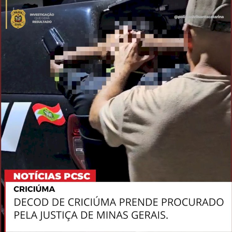 Polícia Civil de Criciúma e Delegacia de Combate às Drogas prendem procuradas pela Justiça de Minas Gerais