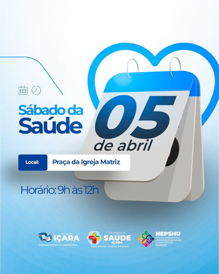 Governo Municipal de Içara promove o Sábado da Saúde na Praça da Igreja Matriz São Donato
